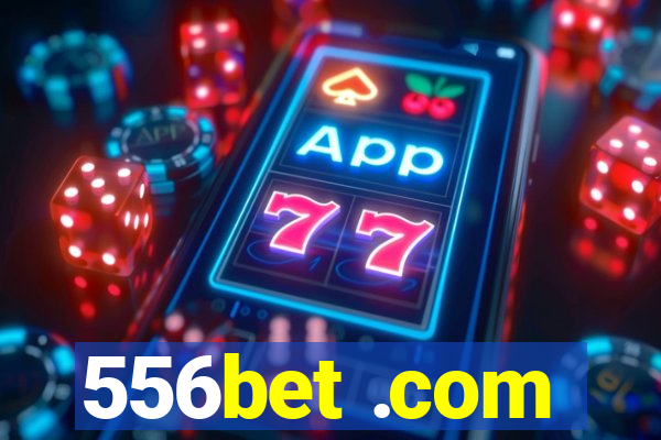 556bet .com